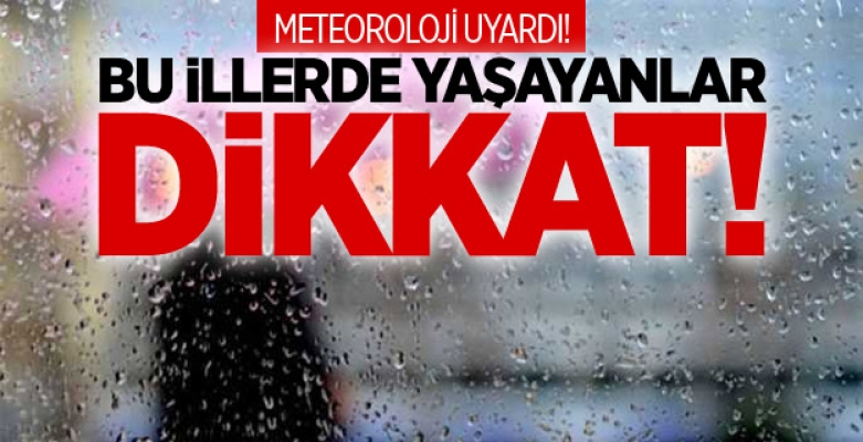 Kocaeli ve Sakarya için kuvvetli yağış uyarısı