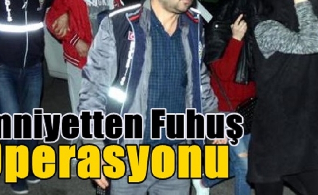 Fuhuş operasyonu