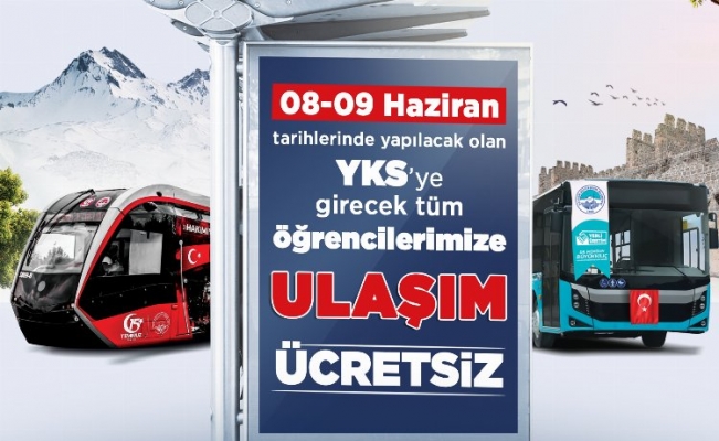 Kayseri'de YKS öğrencilerine “ücretsiz ulaşım”