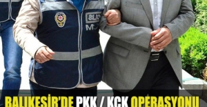 Balıkesir'de PKK/KCK operasyonu